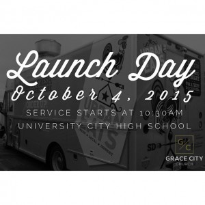 Launch Day Grace City Church