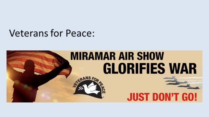 Veterans for Peace - Miramar Air Show Glorifies War