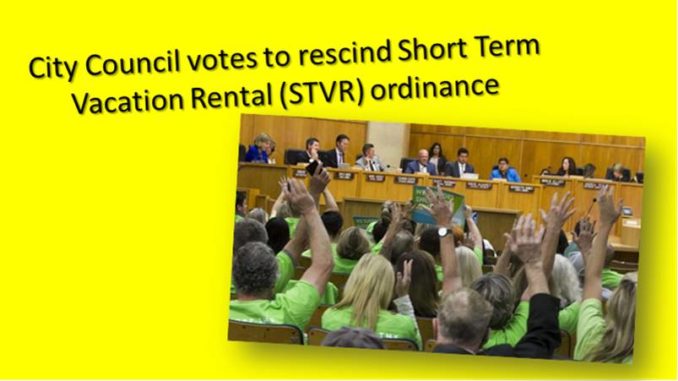 City Council votes ro rescind Short Term Vacation Rental (STVR) ordinance