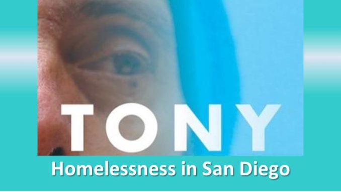 UCUC presents Homlessness in San Diego - Tony - the Movie