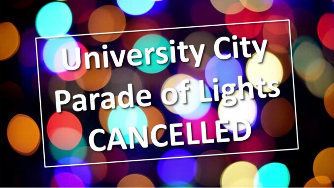 Parade of Lights - Cancelled - University City