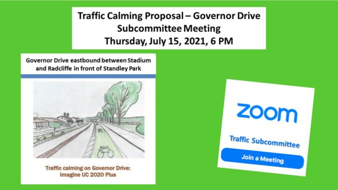 Traffic Calming on Governor Drive - UCPG Subcommittee Meeting