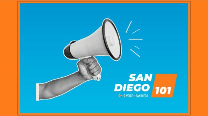 Voice of San Diego - San Diego 101 Podcast