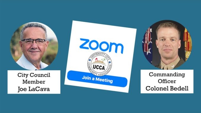 April 13 2022 UCCA welcomes Colonel Bedell and Councilmember LaCava