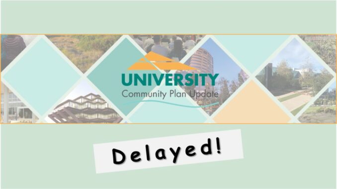 Community Plan Update CPU Delayed