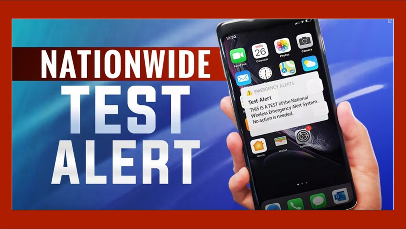 Wed, Oct 4 FEMA and FCC Plan Nationwide Emergency Alert Test at