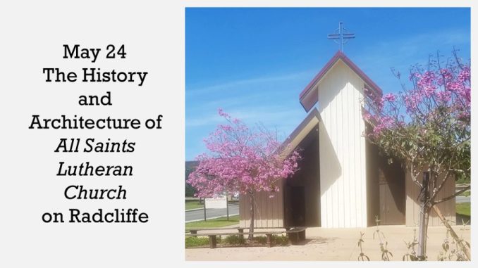 History and Architecture of All Saints Lutheran Church