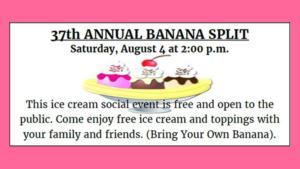 Banana Split August 4 2018 at 2 PM